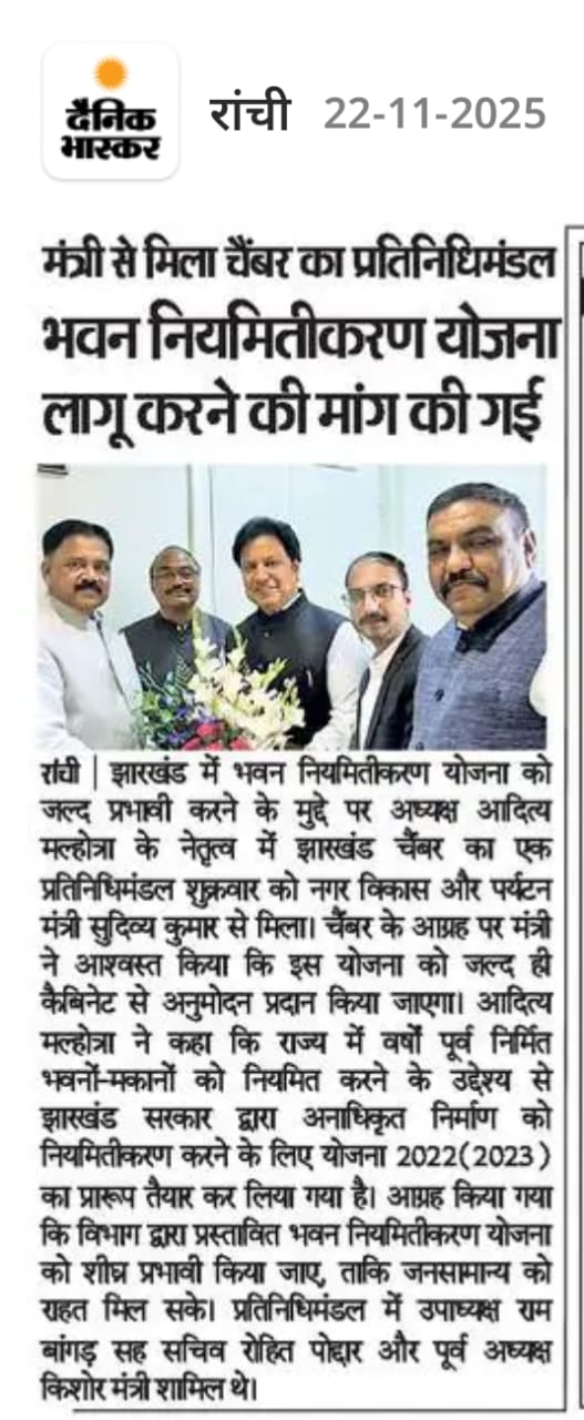 Chamber met the Urban Development Minister to get the Building Regularization Scheme passed.